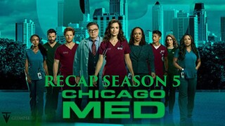 Chicago Med | Season 5 Recap