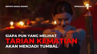 FILM HOROR TARIAN KEMATIAN | SELALU MENUMBALKAN PENONTONNYA