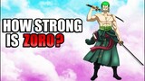 How Strong Is Zoro?