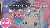 Top 5 Most Played Mapset in Osu! (Standard) (November 2021)