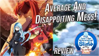 That Time I Got Reincarnated as Slime Movie Scarlet Bond was Mid & Disappointing!