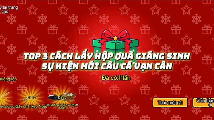 hướng dẫn cày sự kiện giáng sinh câu cá vạn cân