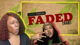 Amazing🔥 Faded (Raw) - Illest Morena (Official Lyric Video) | Reaction