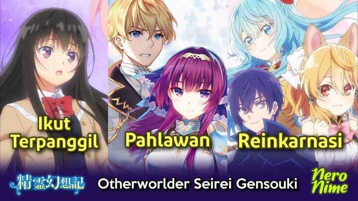 Berbagai Jenis Otherworlder Seirei Gensouki | Spoiler Seirei Gensouki