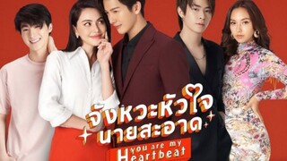 You are my Heartbeat Ep7(eng.sub)🇹🇭