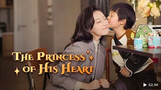 Pesona istri manis sang CEO - The Princess Of His Heart Full Sub Indo
