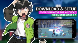 How to Download and Setup Eden Emulator Android with Pokémon Legends Z-A (NSP)