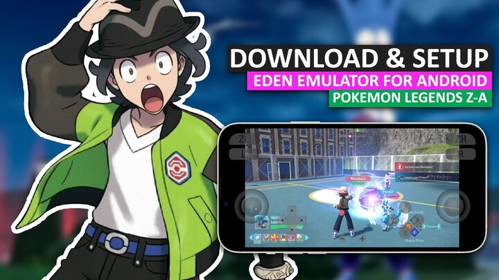 How to Download and Setup Eden Emulator Android with Pokémon Legends Z-A (NSP)