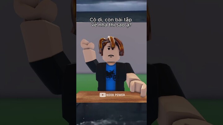 Cô Quên Giao Bài Tập Kiểu: #shorts #roblox #noobpower #memes