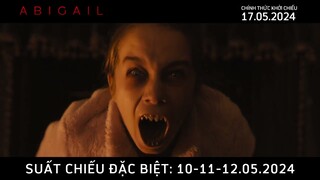 ABIGAIL | Ballet | Suất chiếu đặc biệt: 10-11-12.05 | Chính thức KC: 17.05.2024 #abigailmovie