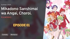 Mikadono Sanshimai wa Angai, Choroi EP 01
