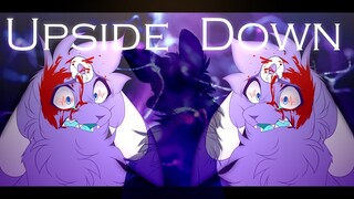 Upside Down || Animation Meme