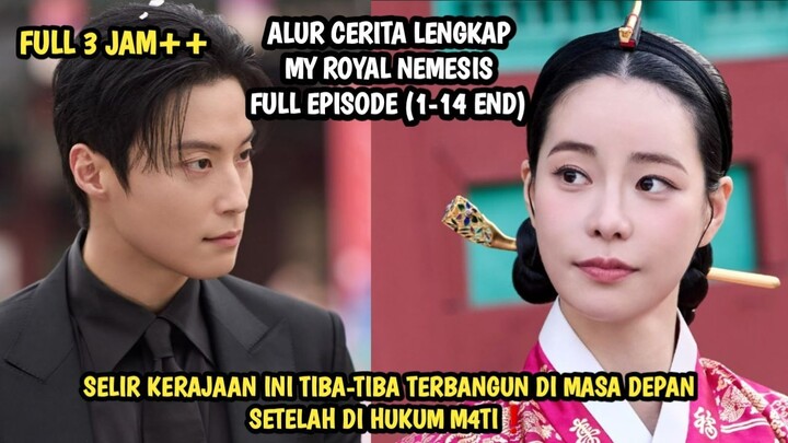 MY ROYAL NEMESIS FULL EPISODE 1-14 END