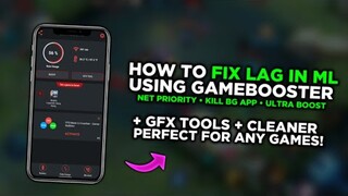 Fix Lag in Mobile Legends using Game Booster w /Gfx - Boost FPS + Stable Ping - Mobile Legends