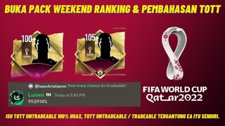 Buka Pack Weekend Ranking & Pembahasan TOTT Agar Kalian Tidak Tersesat!!! | FIFA Mobile Indonesia