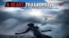 A Heart That Forgives 2: The Battle Within 2024 SUB INDO FULL HD