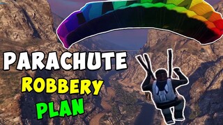 GTA V | PARACHUTE ROBBERY PLAN (TAGALOG)