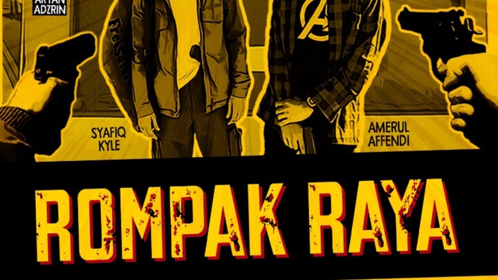 Syafiq Kyle : 18+ Rompak Raya