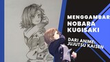 Menggambar Nobara Kugisaki🔨 || Dari anime: Jujutsu Kaisen