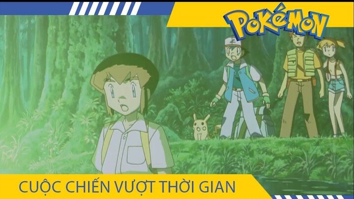 Pokemon 04 , Cuộc Chiến Vượt Thời Gian