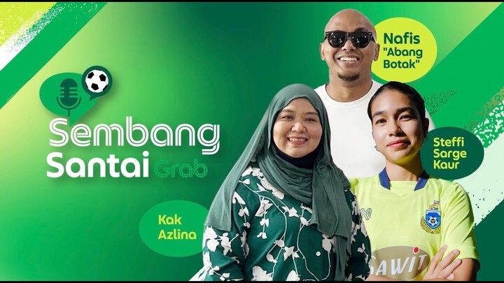 [EPISOD PENUH]  "Perempuan Malaysia Semuanya LEMAH?" #SisBoleh Buat Apa Saja [Sembang Santai Grab]