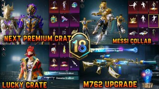 NEXT PREMIUM CRATE | PUBGM X MESSI COLLAB | M762 UPGRADE | NEXT LUCKY CRATE | MG3 UPGRADE