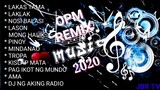 OPM REMIX MUSIC 2020....