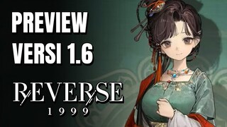 Yang Katanya True Limited dan Bakal Powercreep, Jiu Niangzi! | Reverse 1999 1.6 Preview