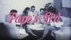 Papa's Girl (1990) | Drama | Filipino Movie