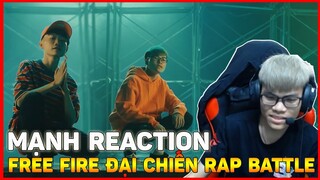 Reaction cùng Mạnh Funky: FREE FIRE ĐẠI CHIẾN RAP BATTLE ......