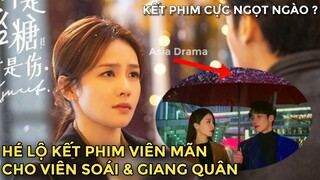 Nửa Đường Mật Nửa Đau Thương Tập 36 Lộ KẾT PHIM La Vân Hi & Bạch Lộc sẽ Hạnh Phúc? 35 34| Asia Drama