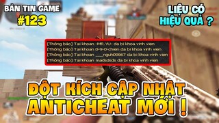 ĐỘT KÍCH ÁP DỤNG CHỐNG HACK MỚI TƯƠNG TỰ...PUBG, BAN IP VĨNH VIỄN LIỆU CÓ HIỆU QUẢ ?