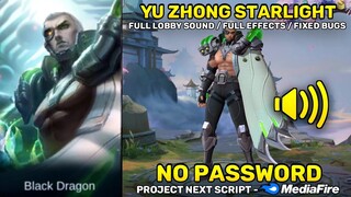 Yu Zhong Biohazard Starlight Skin Script - Full Lobby Sound & Full Effects - No Password | MLBB