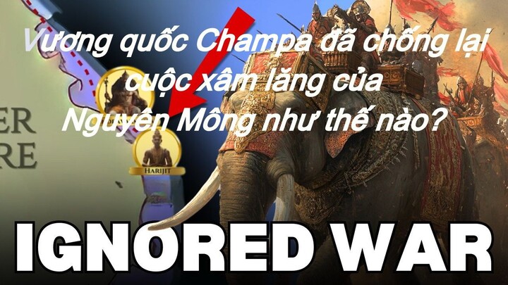 Champa đã chống lại cuộc xâm lăng của Nguyên Mông như thế nào? Phụ đề tiếng Việt.