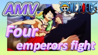 [ONE PIECE]  AMV | Four emperors fight