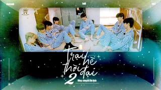 [Vietsub Full EP2] Trại hè thời đại 2 - VLOG chuyến du lịch