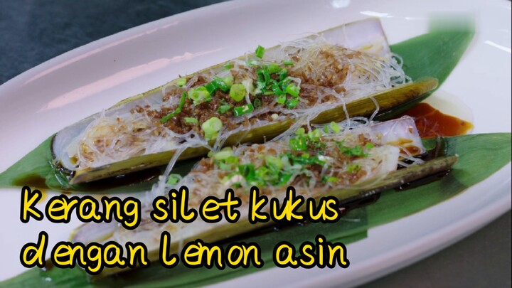 Kerang silet kukus dengan lemon asin