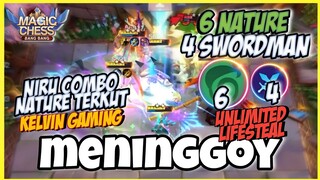 NIRU COMBO NATURE SPIRIT TERKUAT KELVIN GAMING ! 6 NATURE 4 SWORDMAN UNLIMITED REGEN HP !MAGIC CHESS
