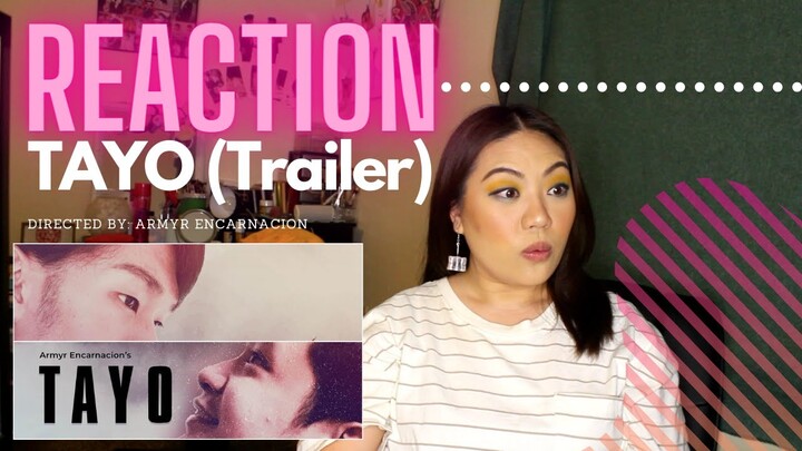 [ INTERESTING ] Reaction to Tayo (Makeshift) BL Short Film Trailer
