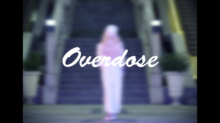 【浅汐☆】Overdose(HIMEHINA.ver)【โคมไฟในความมืด, รถรับส่งฤดูร้อน สนับสนุนสด】