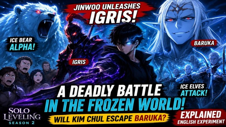 Jinwoo Unleashes Igris Against the Ice Bear Alpha! | Solo Leveling S2 Explained | English Experiment