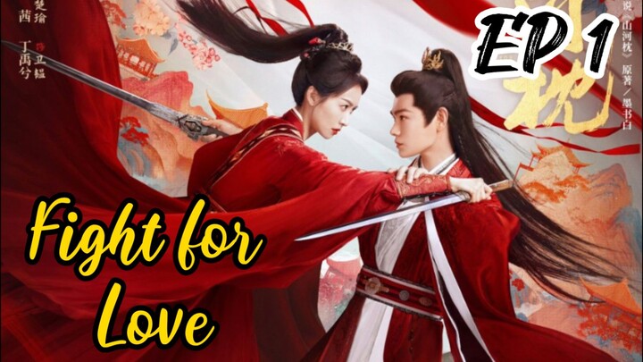 [ENG] EP 1 Fight for Love 2025