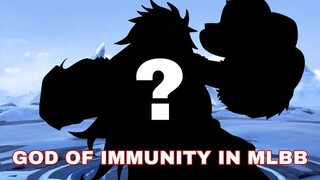 God of Immunity in MLBB?