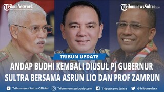 DPRD Kembali Usulkan Andap Budhi, Asrun Lio dan Prof Zamrun Kandidat Pj Gubernur Sultra ke Mendagri