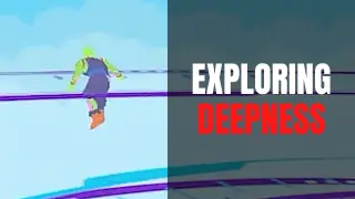 Exploring Deepness