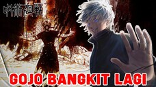 GOJO BANGKIT LAGI❗BUKTINYA SUDAH SANGAT JELAS❗JUJUTSU KAISEN❗