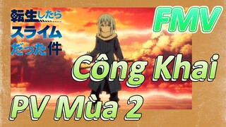 [Slime]FMV | Công Khai PV Mùa 2