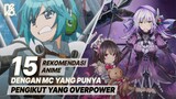 15 Anime Dimana MC Punya Pengikut yang Overpower Sekaligus Setia