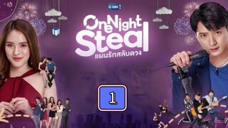 Episode 1: One Night Steal