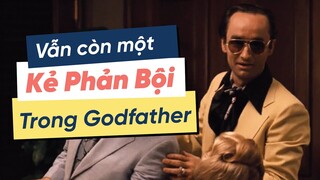 Phân tích Bố Già: Ngoài Fredo, gia tộc Mafia còn kẻ phản bội khác?